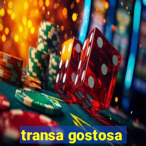 transa gostosa